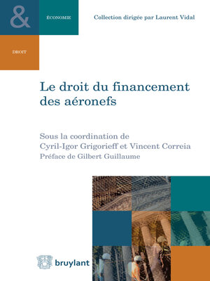 cover image of Le droit du financement des aéronefs